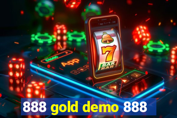 888 gold demo 888